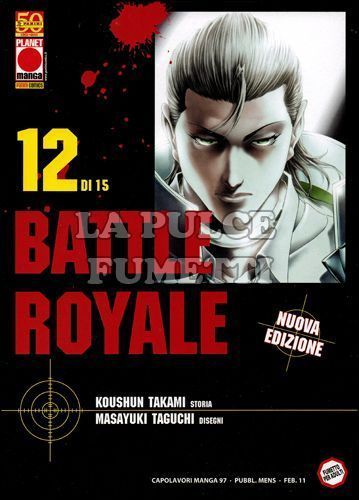 CAPOLAVORI MANGA #    97 - BATTLE ROYALE 12